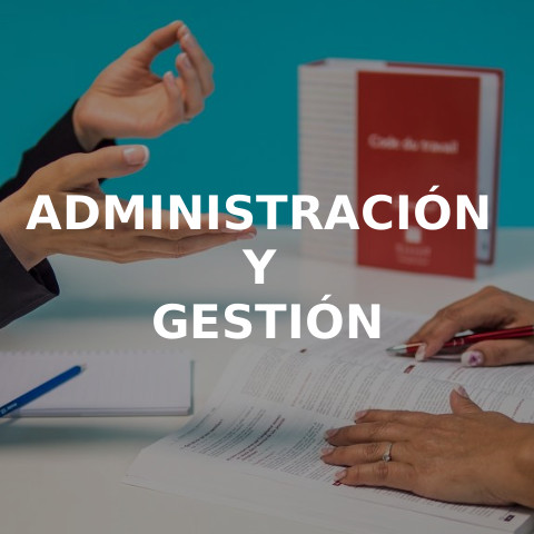 Administración y Gestión
